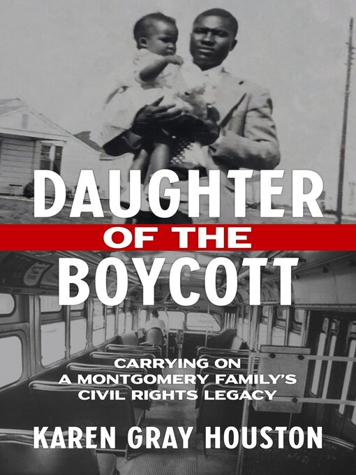 Title details for Daughter of the Boycott by Karen Gray Houston - Available